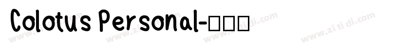 Colotus Personal字体转换